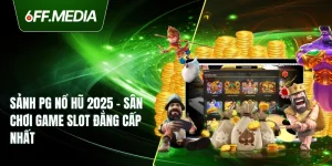 Sảnh PG Nổ Hũ 2025 - Sân Chơi Game Slot Đẳng Cấp Nhất