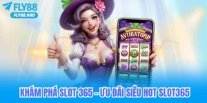 ưu đãi khi tham gia slot nổ hũ fly88