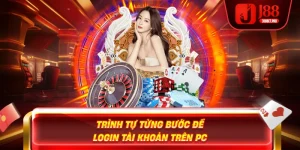 Trình tự từng bước để đăng nhập j88 cập nhập phiên bản mới